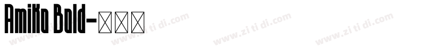 Amiko Bold字体转换